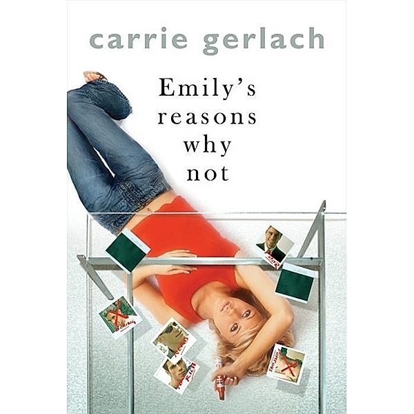 Emily's Reasons Why Not, Carrie Gerlach