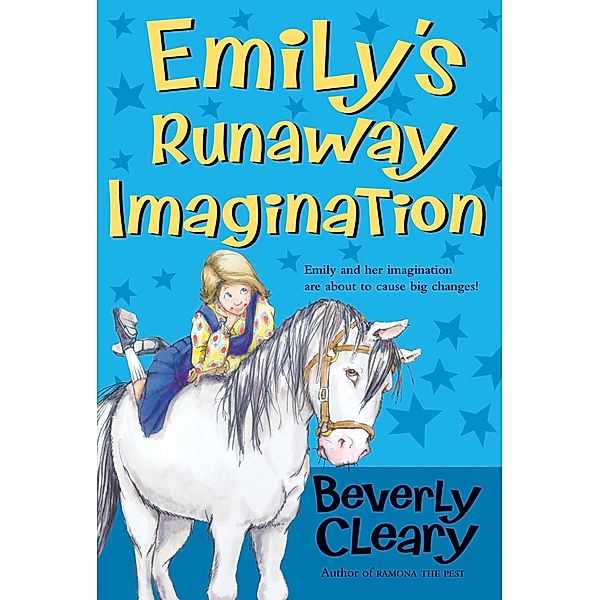 Emily's Runaway Imagination, Beverly Cleary