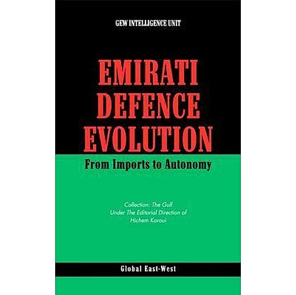 Emirati Defence Evolution, Gew Intelligence Unit