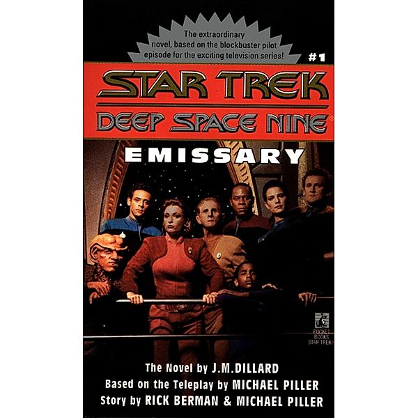 Emissary / Star Trek: Deep Space Nine, J. M. Dillard