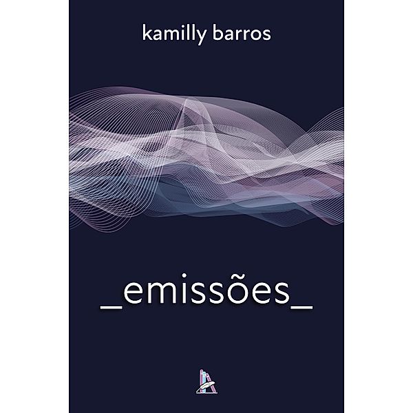 Emissões, Kamilly Barros