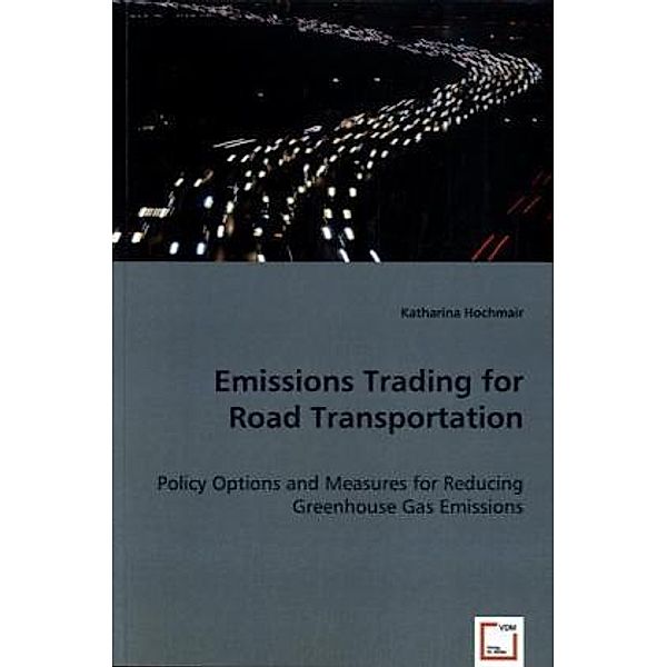 Emissions Trading for Road Transportation, Katharina Hochmair