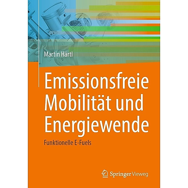 Emissionsfreie Mobilität und Energiewende, Martin Härtl