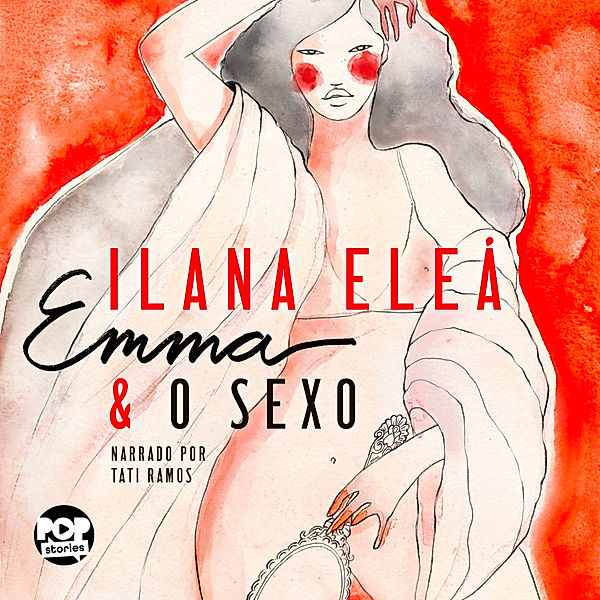 Emma - 1 - Emma e o Sexo, Ilana Eleá