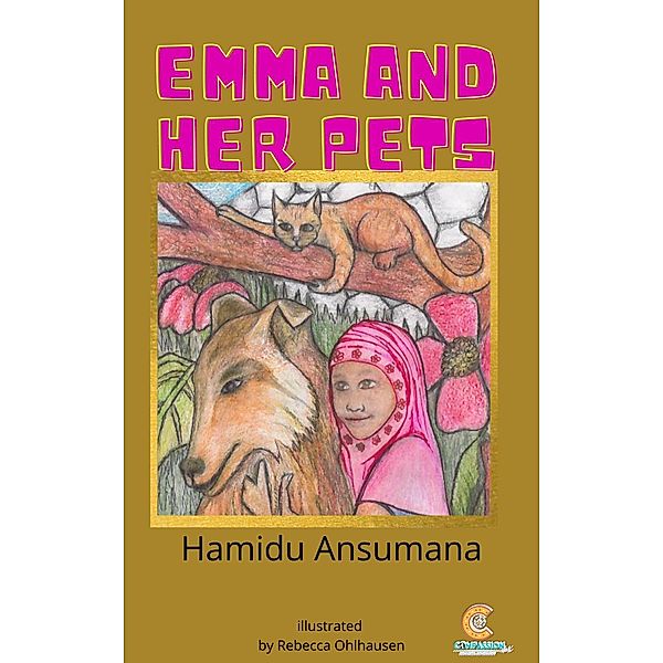 Emma and her Pets (Emma Series, #1) / Emma Series, Hamidu Ansumana