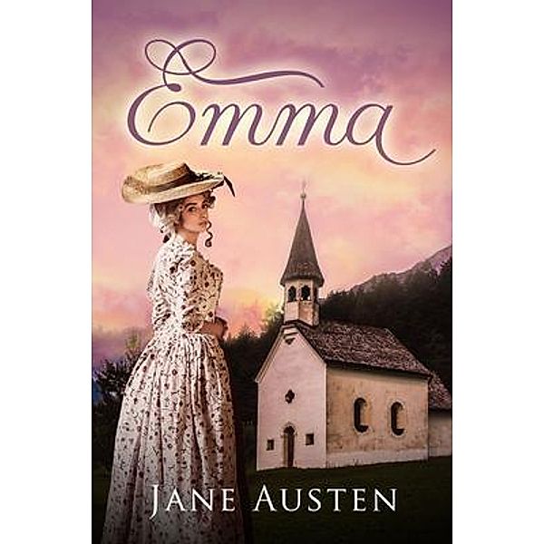 Emma (Annotated) / Sastrugi Press, Jane Austen