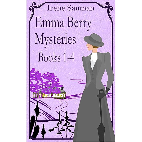 Emma Berry Mysteries 1-4 / Emma Berry Mysteries, Irene Sauman
