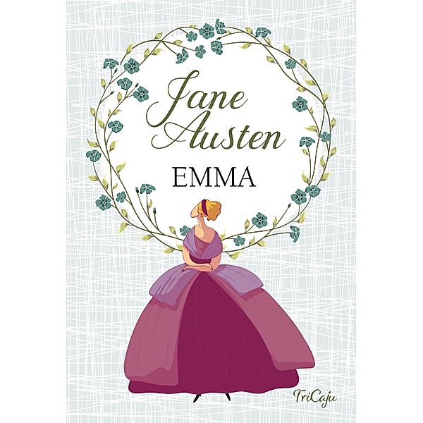 Emma / Clássicos da literatura mundial, Jane Austen