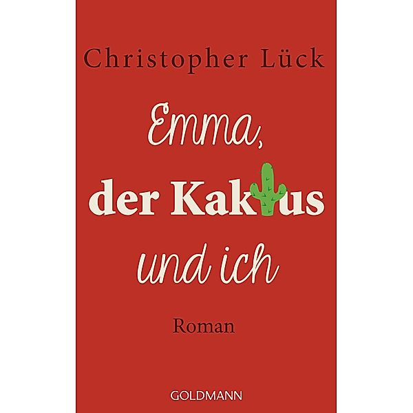 Emma, der Kaktus und ich, Christopher Lück