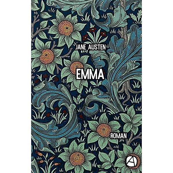 Emma / Die JANE AUSTEN Reihe Bd.3, Jane Austen