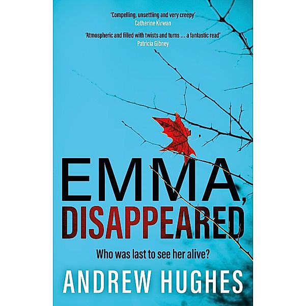 Emma, Disappeared, Andrew Hughes