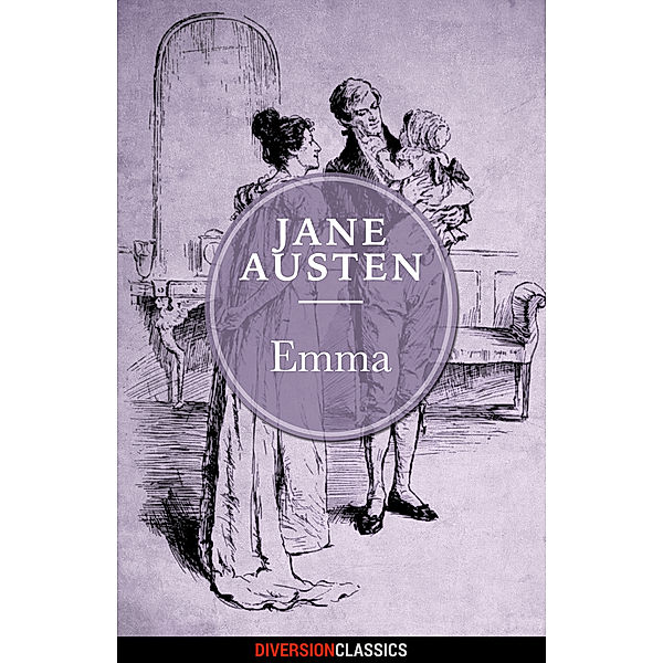 Emma (Diversion Classics), Jane Austen