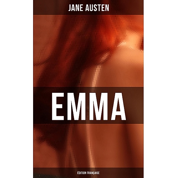 EMMA (Édition française), Jane Austen