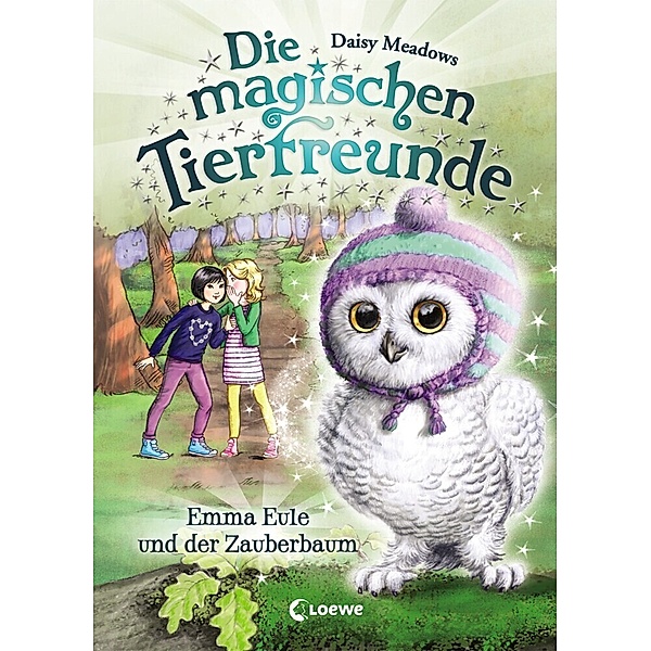 Emma Eule und der Zauberbaum / Die magischen Tierfreunde Bd.11, Daisy Meadows