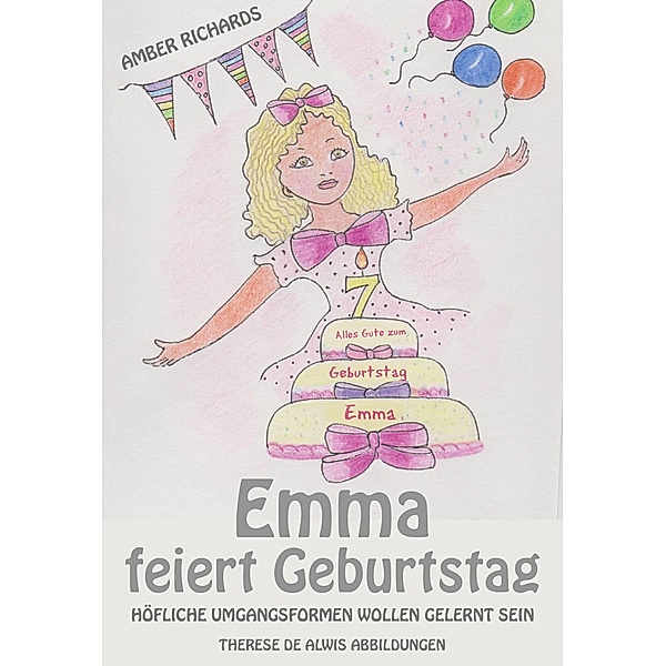 Emma feiert Geburtstag - Hofliche Umgangsformen wollen gelernt sein, Amber Richards