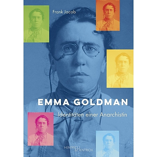 Emma Goldman, Frank Jacob