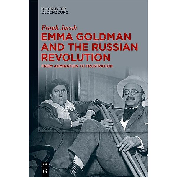 Emma Goldman and the Russian Revolution / Jahrbuch des Dokumentationsarchivs des österreichischen Widerstandes, Frank Jacob