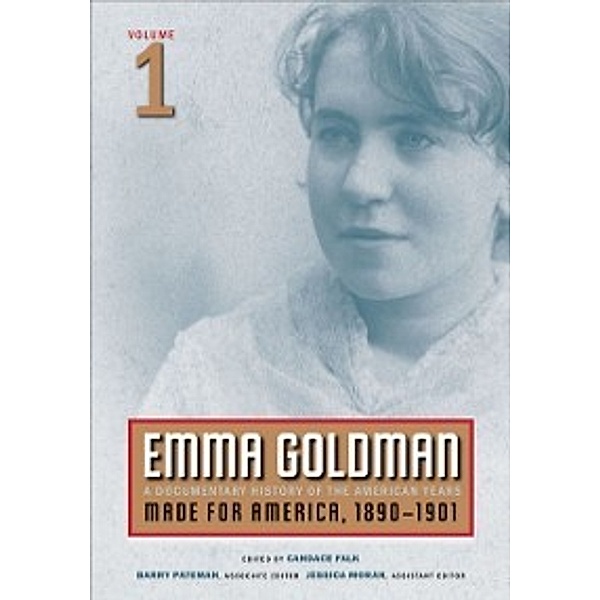 Emma Goldman, Vol. 1, Goldman Emma Goldman