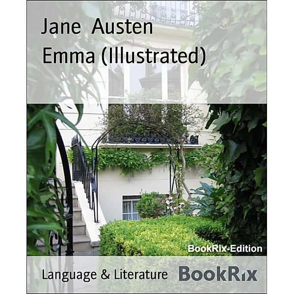 Emma (Illustrated), Jane Austen