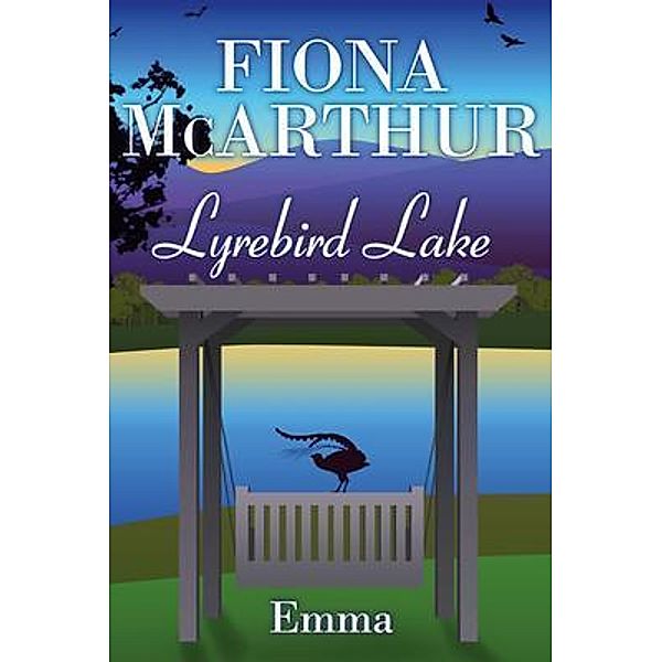 Emma Lyrebird Lake 4 / Fiona McArthur Author, Fiona McArthur