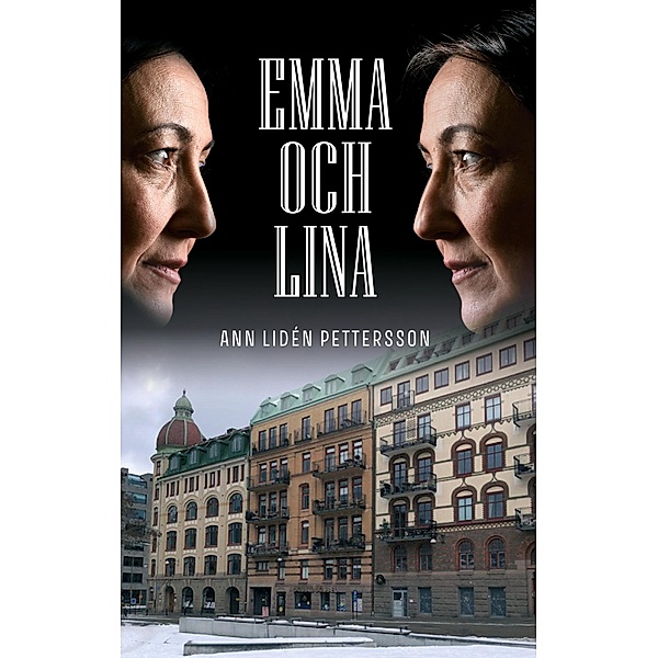 Emma och Lina, Ann Lidén Pettersson