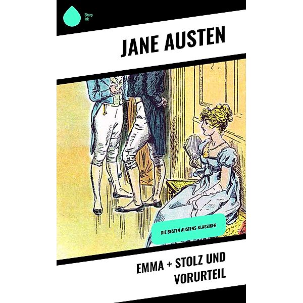 Emma + Stolz und Vorurteil, Jane Austen