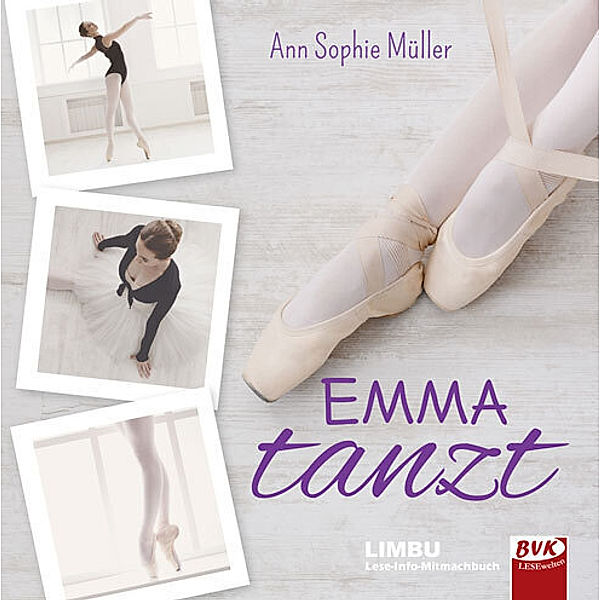 Emma tanzt, Ann-Sophie Müller