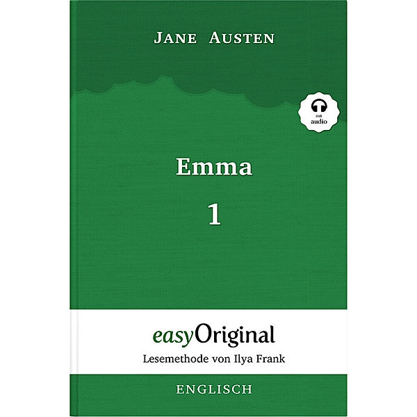 Emma - Teil 1 (Buch + MP3 Audio-CD) - Lesemethode von Ilya Frank - Zweisprachige Ausgabe Englisch-Deutsch, m. 1 Audio-CD, m. 1 Audio, m. 1 Audio, Jane Austen