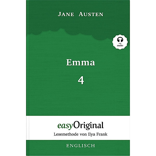 Emma - Teil 4 (Buch + MP3 Audio-CD) - Lesemethode von Ilya Frank - Zweisprachige Ausgabe Englisch-Deutsch, m. 1 Audio-CD, m. 1 Audio, m. 1 Audio, Jane Austen