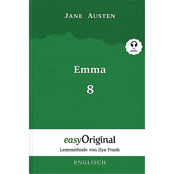 Emma - Teil 8 (Buch + MP3 Audio-CD) - Lesemethode von Ilya Frank - Zweisprachige Ausgabe Englisch-Deutsch, m. 1 Audio-CD, m. 1 Audio, m. 1 Audio, Jane Austen