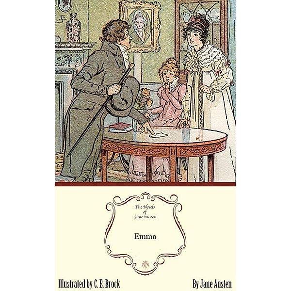 Emma: The Jane Austen Illustrated Edition, Jane Austen