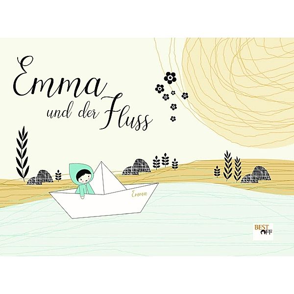 Emma und der Fluss, Anna Baumhof & sanne