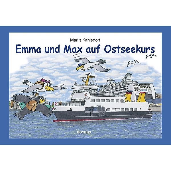 Emma und Max auf Ostseekurs, Marlis Kahlsdorf