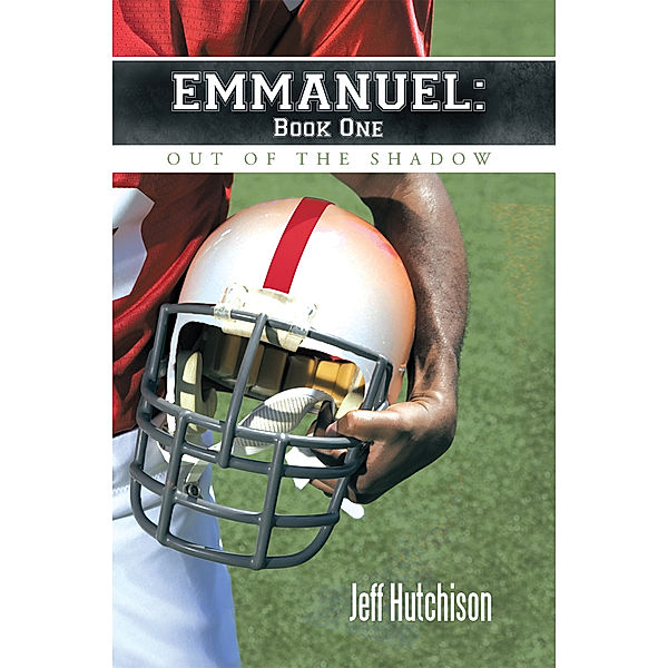 Emmanuel Book One, Jeff Hutchison