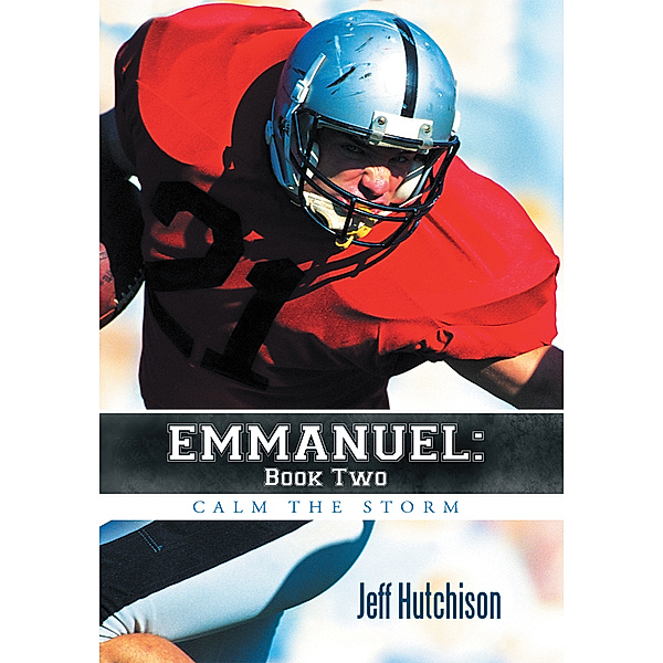 Emmanuel: Book Two, Jeff Hutchison