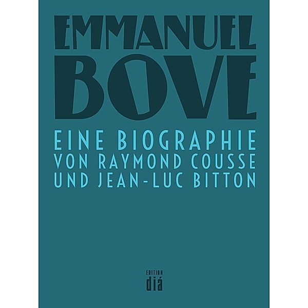 Emmanuel Bove, Raymond Cousse, Jean-Luc Bitton