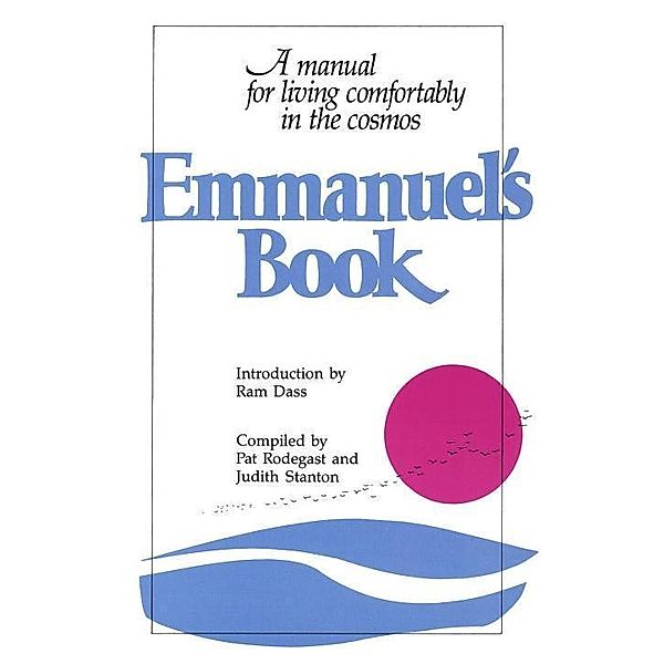 Emmanuel's Book, Pat Rodegast, Judith Stanton