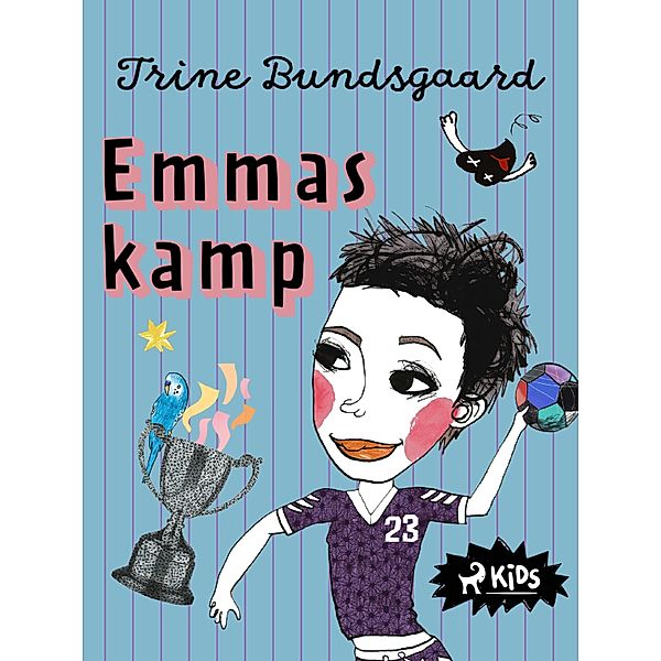 Emmas kamp, Trine Bundsgaard