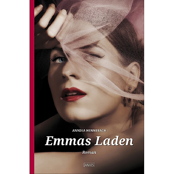 Emmas Laden / Anais Bd.15, Annika Hennebach