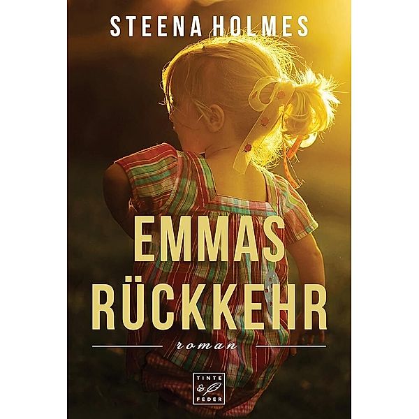 Emmas Rückkehr, Steena Holmes