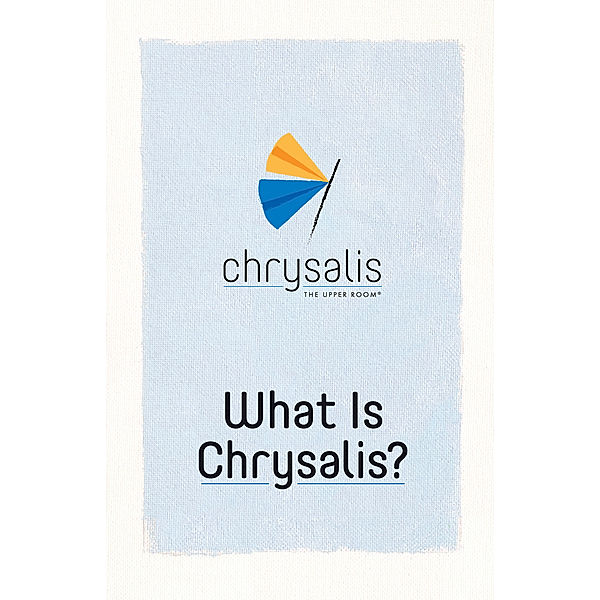 Emmaus Library: What is Chrysalis?, Sharlyn DeHaven Gates