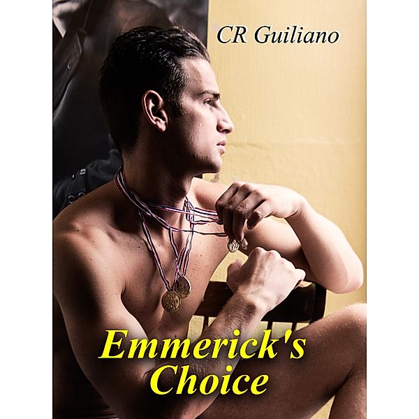 Emmerick's Choice, Book 4 of Vampire Wars, CR Guiliano