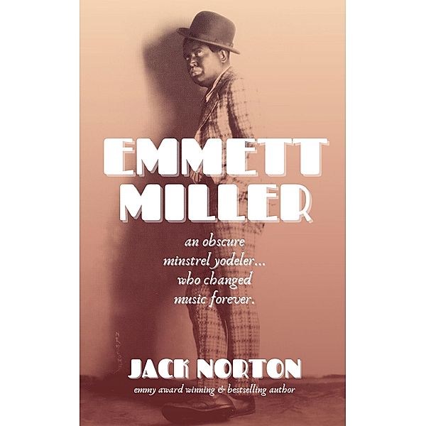 Emmett Miller, Jack Norton