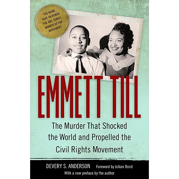 Emmett Till / Race, Rhetoric, and Media Series, Devery S. Anderson