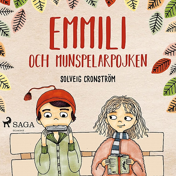 Emmili och munspelarpojken - 1 - Emmili och munspelarpojken, Solveig Cronström