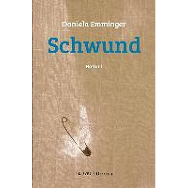 Emminger, D: Schwund, Daniela Emminger