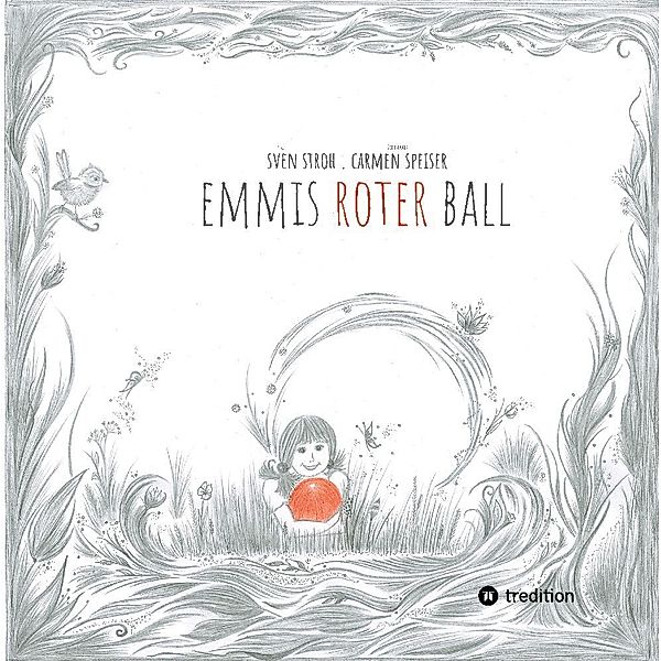 Emmis roter Ball, Sven Stroh