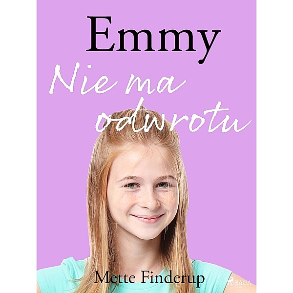 Emmy 9 - Nie ma odwrotu / Emmy Bd.9, Mette Finderup