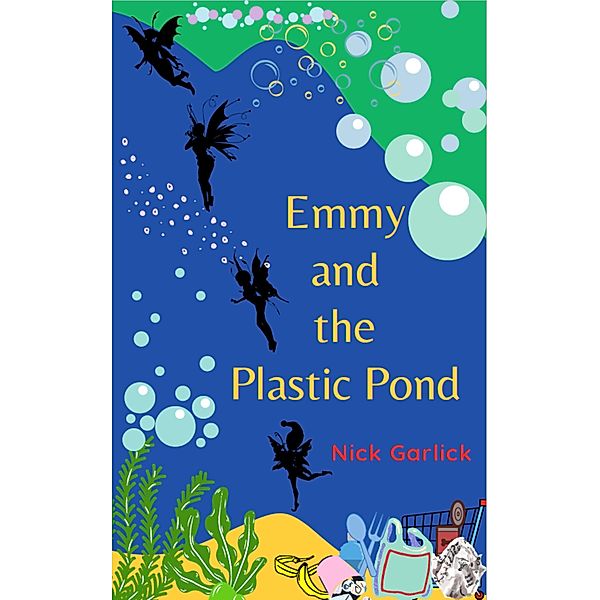 Emmy and the Plastic Pond, Nick Garlick