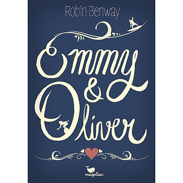 Emmy & Oliver, Robin Benway